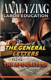 Analyzing Labor Education in the General Letters and the Apocalypse
