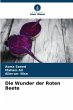 Die Wunder der Roten Beete - Bild 1