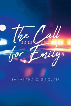 The Call for Emily - Sinclair, Samantha C.