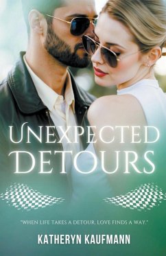 Unexpected Detours - Kaufmann, Katheryn