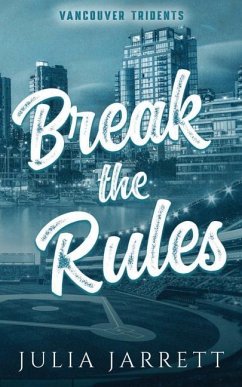 Break The Rules - Jarrett, Julia