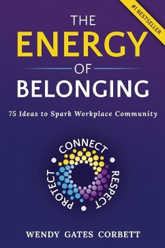 The Energy of Belonging - Gates Corbett, Wendy