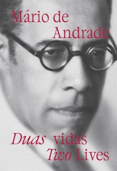 Mário de Andrade: Two Lives