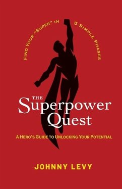 The Superpower Quest - Levy, Johnny A