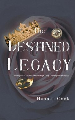 The Destined Legacy - Cook, Hannah