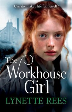 The Workhouse Girl - Rees, Lynette