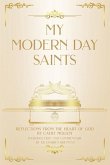 My Modern Day Saints