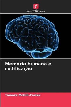 Memória humana e codificação - McGill-Carter, Tamara