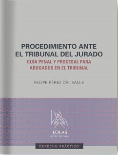 El procedimiento ante el tribunal del jurado