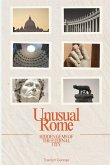 Unusual Rome