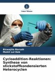Cycloaddition-Reaktionen: Synthese von stickstoffkondensierten Heterocyclen