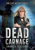 Dead Carnage Dead Carnage