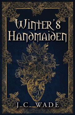 Winter's Handmaiden - Wade, J. C.