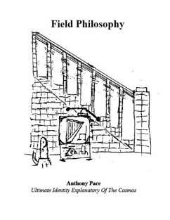 Field Philosophy - Pace, Anthony L