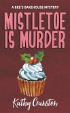 Mistletoe is Murder