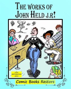 The Works of John Held J.r - John, Held; Restore, Comic Books