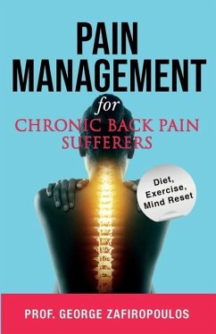 Pain Management for Chronic Back Pain Sufferers - Z, George