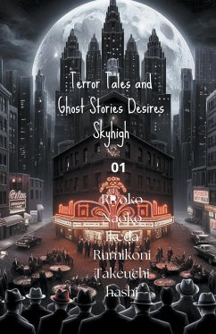 Terror Tales and Ghost Stories Desires Skyhigh 01 - Zhaghdary; Landolfi, Ragnar de Brunhoff Bjorn Jean