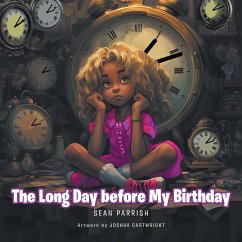 The Long Day before My Birthday - Parrish, Sean