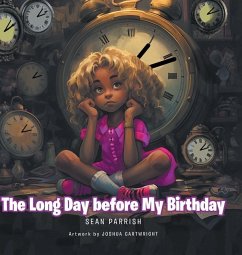 The Long Day before My Birthday - Parrish, Sean