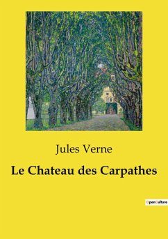 Le Chateau des Carpathes - Verne, Jules