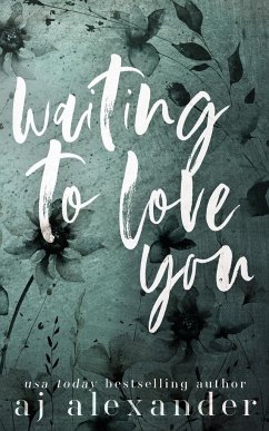 Waiting to Love You - Alexander, Aj