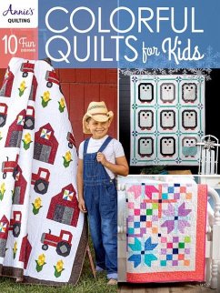 Colorful Quilts for Kids - Annie'S