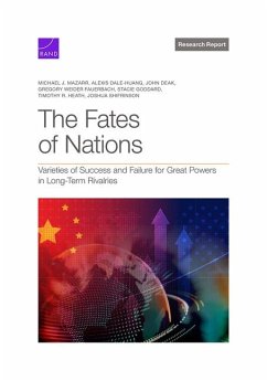 The Fates of Nations - Mazarr, Michael J; Dale-Huang, Alexis; Deak, John; Fauerbach, Gregory Weider; Goddard, Stacie