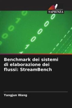 Benchmark dei sistemi di elaborazione dei flussi: StreamBench - Wang, Yangjun