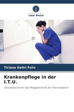 Krankenpflege in der I.T.U. - Felix, Ticiana Daltri