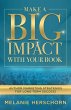 Make a Big Impact with Your Book - Bild 1