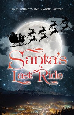 Santa's Last Ride - McCoy, Maggie; Schmitt, James