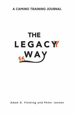 The Legacy Way - Fleming, Adam G; Jansen, Peter