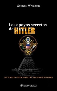 Los apoyos secretos de Hitler - Warburg, Sydney