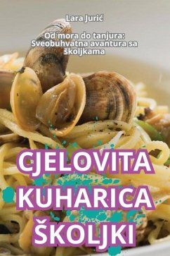 Cjelovita Kuharica Skoljki - Lara Juric