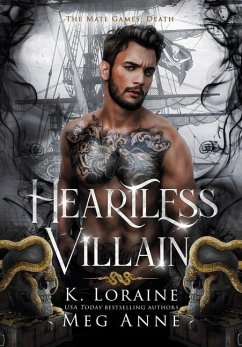 Heartless Villain - Anne, Meg; Loraine, K.