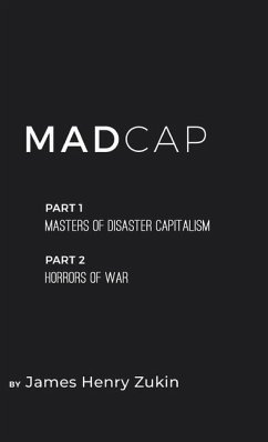 MadCap - Zukin, James Henry