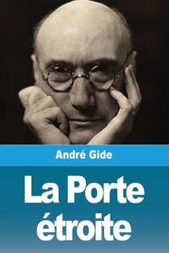 La Porte étroite - Gide, André