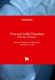 Foot and Ankle Disorders - Pathology and Surgery