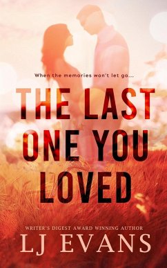 The Last One You Loved - Evans, Lj