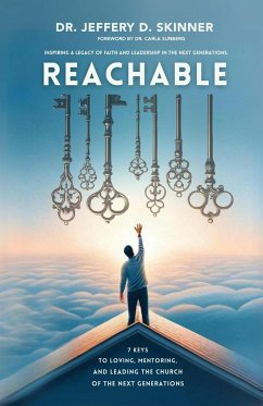 Reachable - Skinner, Jeffrey D.