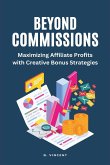 Beyond Commissions (Large Print Edition)