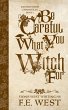 Be Careful What You Witch For - Bild 1