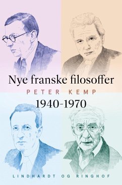 Nye franske filosoffer 1940-1970 - Kemp, Peter