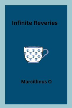 Infinite Reveries - O, Marcillinus