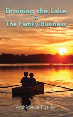 Draining the Lake & The Family Business - Fusillo, Archimede