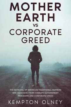 Mother Earth vs Corporate Greed - Olney, Kempton