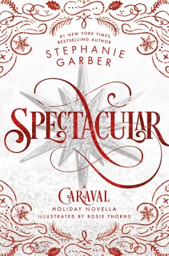 Spectacular - Garber, Stephanie