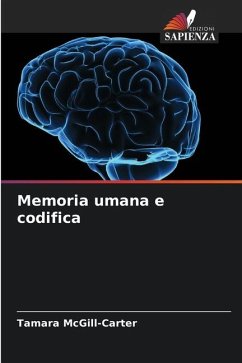 Memoria umana e codifica - McGill-Carter, Tamara