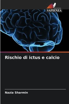 Rischio di ictus e calcio - Sharmin, Nazia